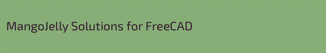 MangoJelly Solutions for FreeCAD